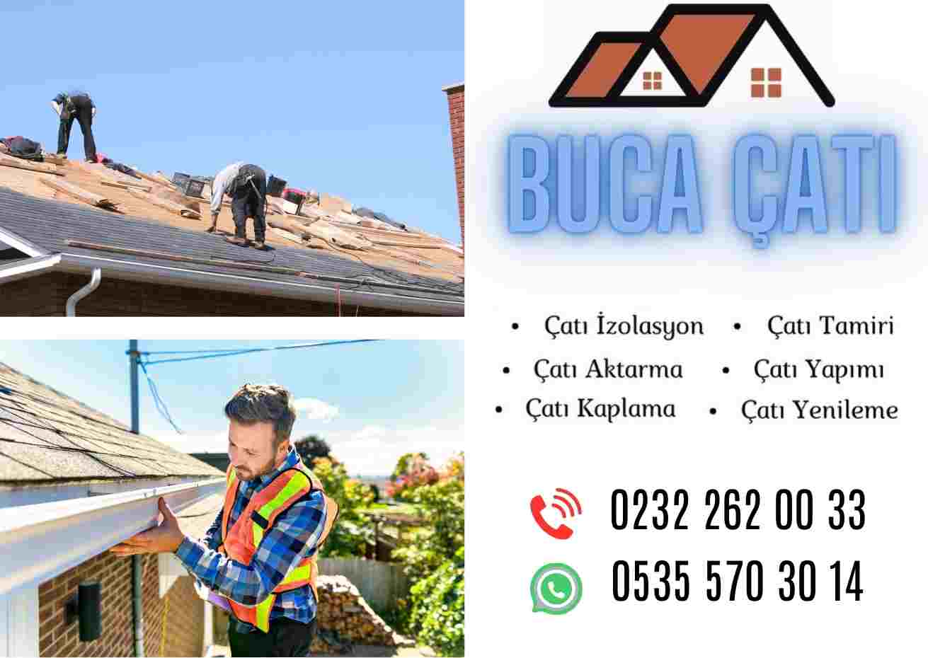 Buca Çatı Onarım - Tadilat - Tamirat